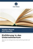 John Kasembo, Stephen Mnyawi - Einführung in das Unternehmertum