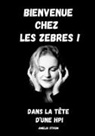 Amelia Strum - Bienvenue chez les zèbres !