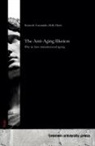 Kenneth Antoniadis, Holly Davis - The Anti-Aging Illusion
