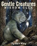 Arwen Lynch, Arwen May Lynch, Lynch Arwen, Dan May, May Dan - Gentle Creatures Wisdom Deck