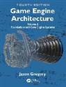 Jason Gregory, Gregory Jason - Game Engine Architecture