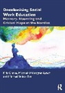 Clarke Kris, Michael Wallengren-Lynch, Michael Yellow Bird - Decolonising Social Work Education