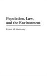 Hardaway Robert M. - Population, Law and the Environment