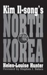 Hunter Helen-Louise - Kim Il-song's North Korea