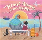 Nazneen Akbari, Kheiriyeh Rashin - Home Away From Home