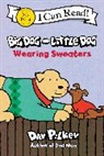 Dav Pilkey, Dav Pilkey - Big Dog and Little Dog Wearing Sweaters
