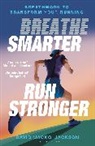 David Jackson, David 'Jacko' Jackson - Breathe Smarter, Run Stronger