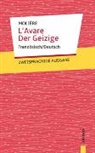 Jean-Baptiste Molière - L'Avare / Der Geizige: Molière. Französisch-Deutsch