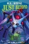 Kelly Matthews, Nichole Matthews, R.L. Stine - Just Beyond: The Scare School (Barnes & Noble Exclusive Edition)