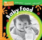 Stefanie Paige Wieder - Barefoot Baby-Proof: Baby Food