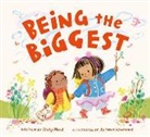 Mead Molly, Woodward Antonia - Being the Biggest