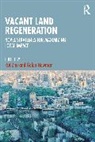 Galen Newman, Rui Zhu - Vacant Land Regeneration
