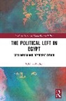 Talal Alkhadher - The Political Left in Egypt