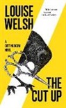 Louise Welsh - The Cut Up