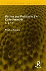 Borden Morton - Parties and Politics in the Early Republic