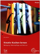 Rita Richter - Kreativ Kochen lernen Modul D