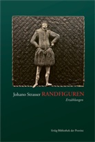 Johano Strasser - Randfiguren