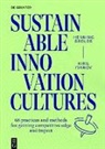 Henning Breuer, Kiril Ivanov - Sustainable Innovation Cultures