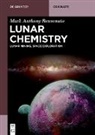 Mark Anthony Benvenuto - Lunar Chemistry
