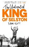Danny Scott, Scott Danny - The Undisputed King of Selston