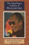 Alexander Berzin, H H the Fourteenth Dalai Lama, H. H. the Fourteenth Dalai Lama - The Gelug/Kagyu Tradition Of Mahamudra
