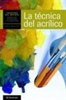 Equipo Parramón - La técnica del acrílico
