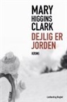 Mary Higgins Clark - Dejlig er jorden