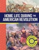 Emma Carlson Berne - Home Life During the American Revolution