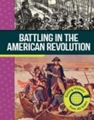 Emma Carlson Berne - Battling in the American Revolution