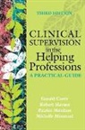 Gerald Corey, Robert Haynes, Patrice Moulton, Michelle Muratori - Clinical Supervision in the Helping Professions