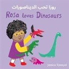 Jessica Spanyol, Jessica Spanyol - Rosa Loves Dinosaurs (Arabic Bilingual Edition)