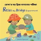 Jessica Spanyol, Jessica Spanyol - Rosa's Big Bridge Experiment (Bengali Bilingual Edition)