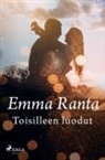 Emma Ranta - Toisilleen luodut