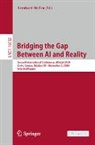 Bernhard Steffen - Bridging the Gap Between AI and Reality