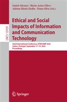 Isabel Alvarez, Mario Arias-Oliva, Adrian-Horia Dediu, Adrian-Horia Dediu et al, Nuno Silva - Ethical and Social Impacts of Information and Communication Technology