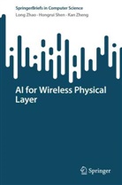 Hongrui Shen, Long Zhao, Kan Zheng - AI for Wireless Physical Layer