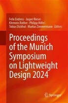 Tobias Dickhut, Felix Endress, Philipp Höfer, Jasper Rieser, Klemens Rother, Klemens Rother et al... - Proceedings of the Munich Symposium on Lightweight Design 2024