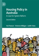 Vivienne Milligan, Hal Pawson, Judith Yates - Housing Policy in Australia
