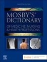 O'Toole Marie T. - Mosby's Dictionary of Medicine, Nursing & Health Professions