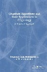 Mohankumar Mylsamy, Bhupendra Mylsamy Singh, Singh Bhupendra, Thamaraimanalan Thangarajan - Quantum Algorithms and Their Applications in Cryptology