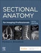 Monica Breedlove - Sectional Anatomy for Imaging Professionals