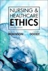 Owen Doody, Simon Robinson - Nursing & Healthcare Ethics