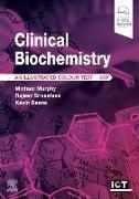 Kevin Deans, Michael Murphy, Srivastava Rajeev - Clinical Biochemistry An Illustrated Colour Text