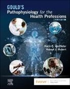 Hubert Robert J., VanMeter Karin C. - Gould's Pathophysiology for the Health Professions