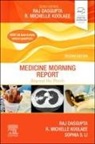 Raj Dasgupta, Koolaee R. Michelle - Medicine Morning Report