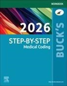 Elsevier - Buck's Workbook for Step-by-Step Medical Coding, 2026 Edition
