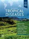 Farrar Jeremy, Hotez Peter J., Junghanss Thomas, Kang Gagandeep, Lalloo David, Nicholas J. White... - Manson's Tropical Diseases