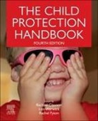 Rachael Clawson, Fyson Rachel, Lisa Warwick - The Child Protection Handbook