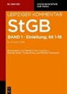 Jens Bülte, Tobias Ceffinato, Gerhard Dannecker, Luís Greco, Eric Hilgendorf, Florian Jeßberger... - Strafgesetzbuch. Leipziger Kommentar - Band 1: Einleitung; §§ 1-18
