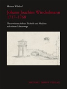 Helmut Winsdorf, Kunze, Jutta Kunze, Max Kunze - Johann Joachim Winckelmann 1717-1769